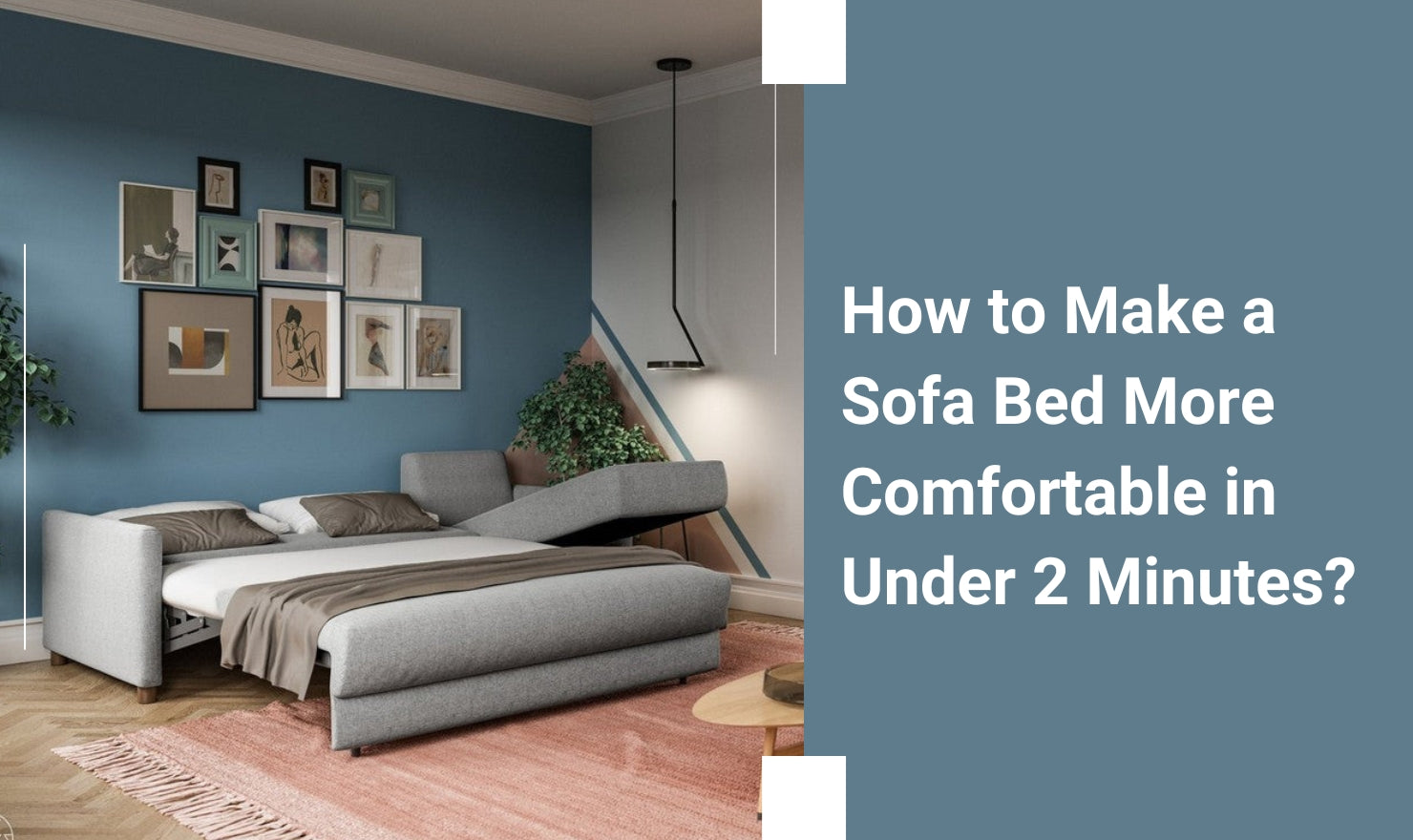 way to make sofa bed moe comfortable